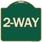 Signmission Designer Series Sign-2-Way, Green & Tan Heavy-Gauge Aluminum Sign, 18" x 18", G-1818-24495 A-DES-G-1818-24495 - alternate 1